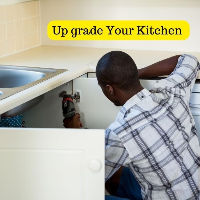 Up grade Your Kitchen