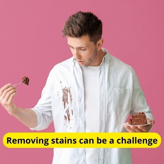 Removing stains can be a challenge